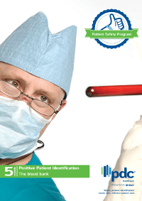 Patient Safety Program Module 5 - The blood bank